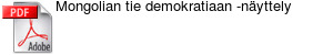 Mongolian tie demokratiaan -nyttely