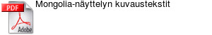Mongolia-nyttelyn kuvaustekstit